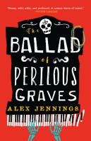 The Ballad of Perilous Graves