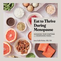 Eat to Thrive During Menopause